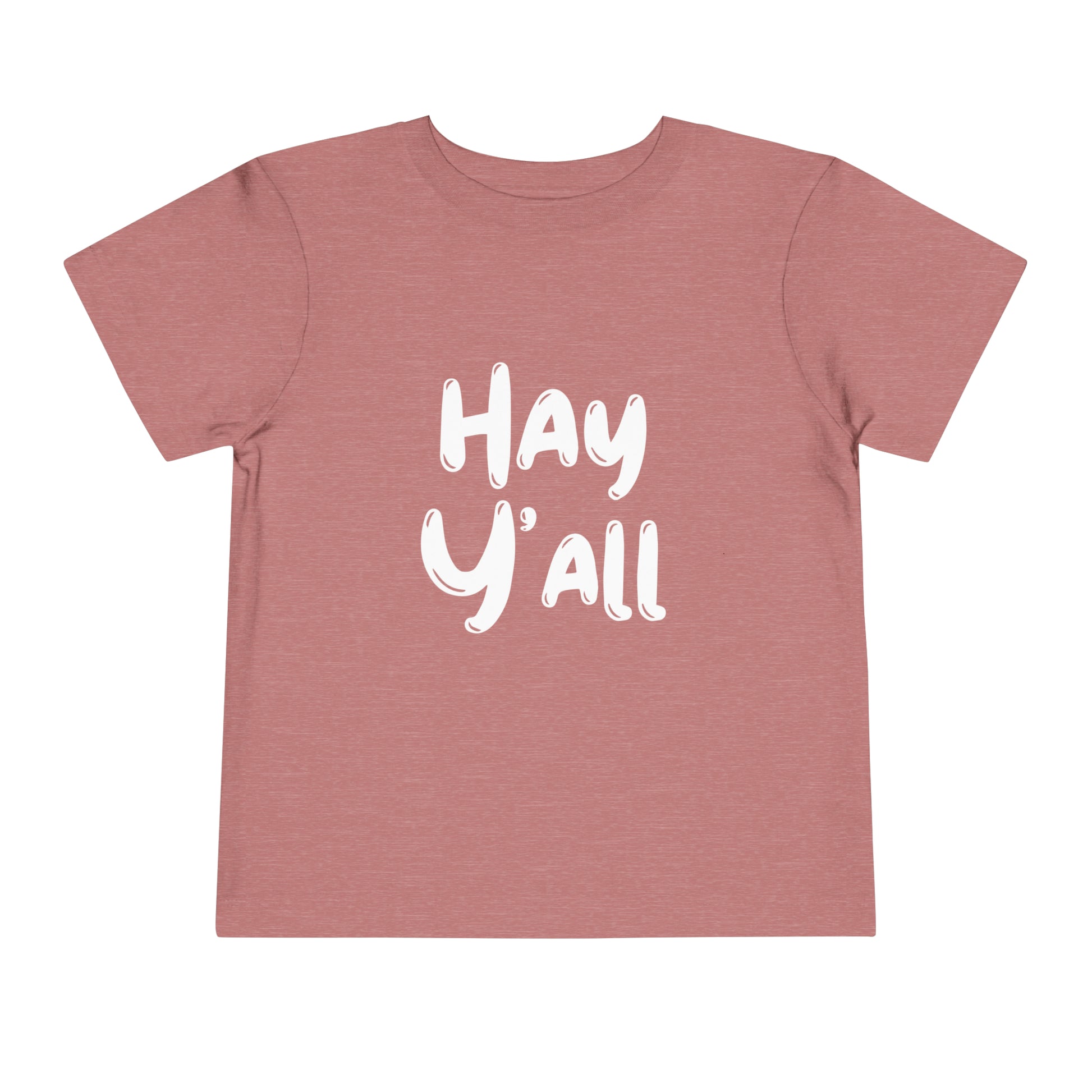 Hay Y'all Toddler Short Sleeve Tee - My Country Kid