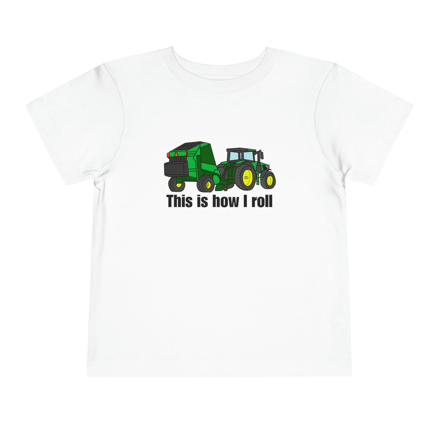 This is how I Roll Toddler Short Sleeve Tee - My Country Kid