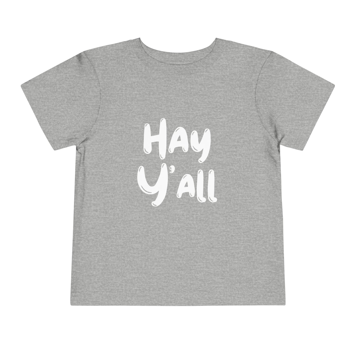 Hay Y'all Toddler Short Sleeve Tee - My Country Kid