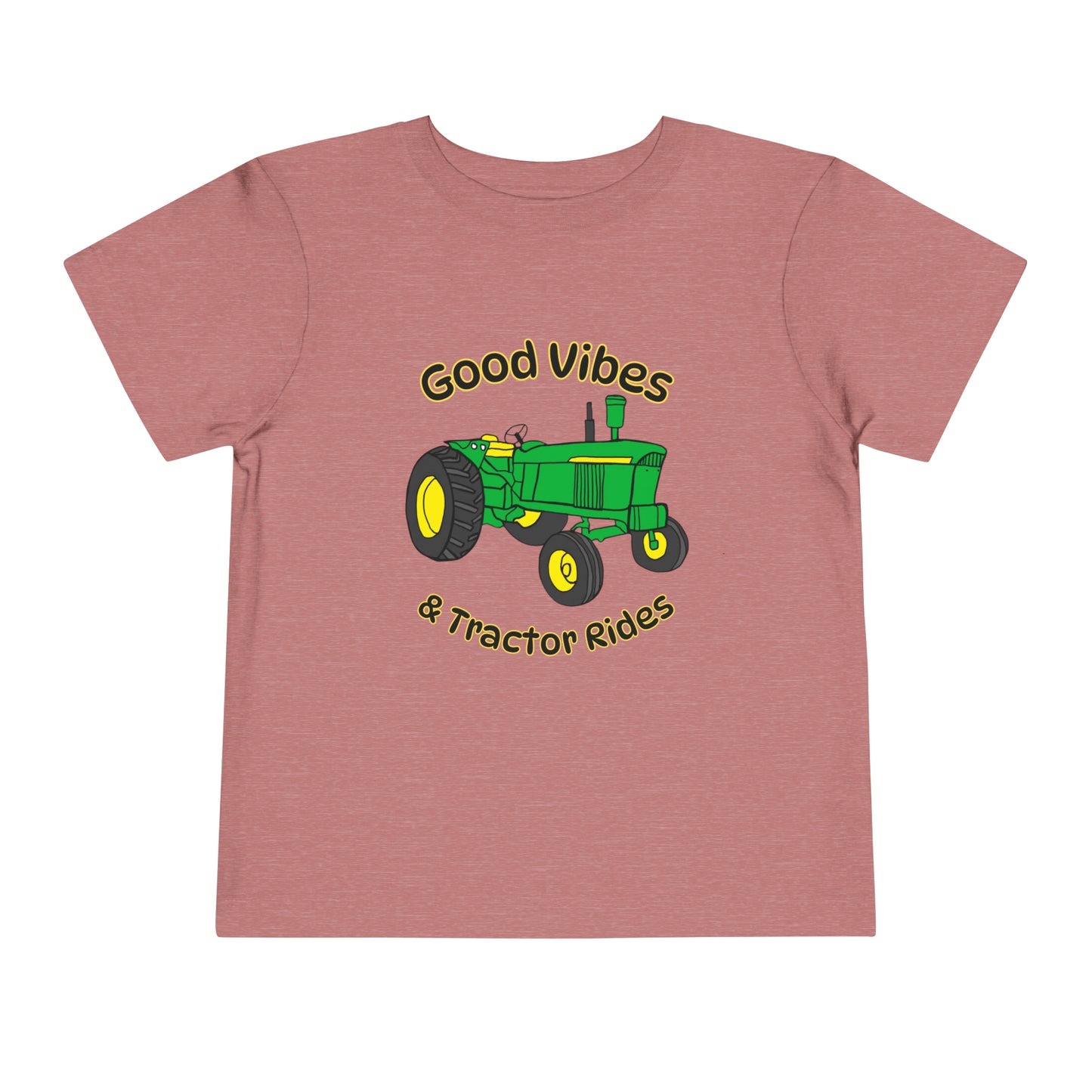 Good Vibes and Tractor Rides Toddler Short Sleeve Tee