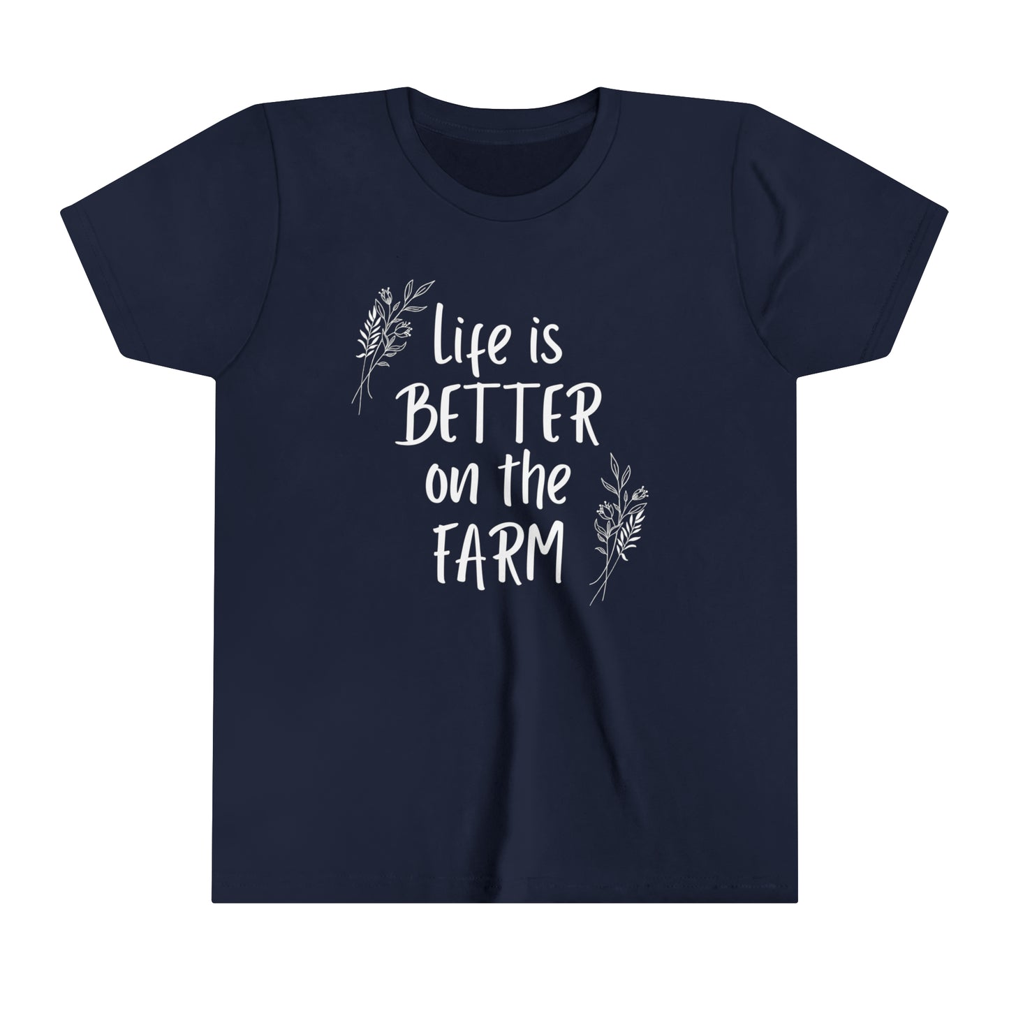 Life is Better on the Farm Youth Short Sleeve Tee - My Country Kid